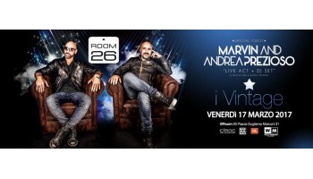 Room 26 venerdì 17 marzo 2017 – Serata anni 80 – MARVIN & ANDREA PREZIOSO 17 Marzo 2017