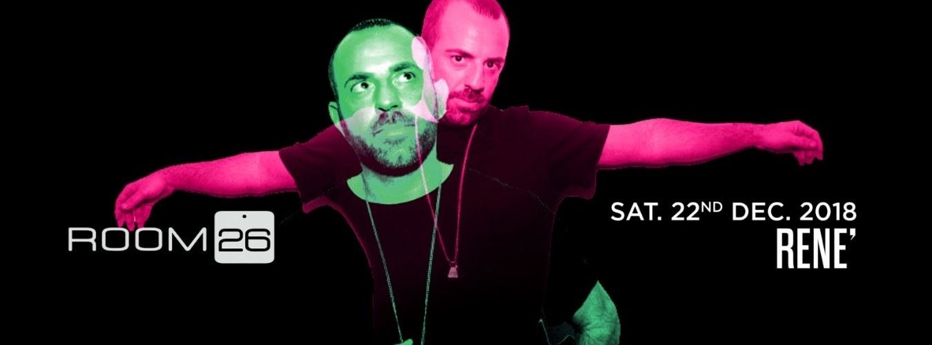 Room 26 sabato 22 dicembre 2018 – DJ Rene’