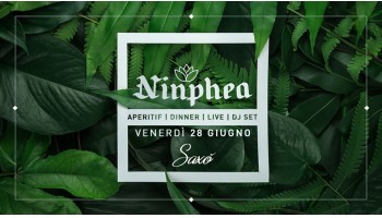 Saxo venerdi 5 luglio 2019 – Ninphea – Apertitivo e Disco 5 Luglio 2019