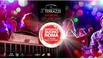 Le Terrazze Roma 27 Luglio 2019