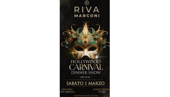 Riva Marconi sabato 1 Marzo 2025 – Carnival Dinner Show 1 Marzo 2025