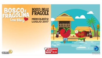 Il Bosco delle Fragole Roma 12 Luglio 2017