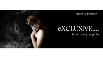 Hotel Luxury le Griffe – sabato 15 febbraio 2014 – Single Party 15 Febbraio 2014
