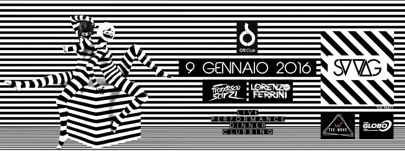 Os Club – sabato 9 gennaio 2016 – Cena aperitivo + SWAG PARTY