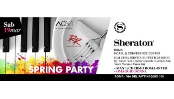 Sheraton sabato 19 marzo 2016 – cena + discoteca commerciale 19 Marzo 2016