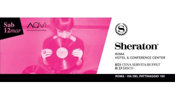 Sheraton sabato 12 marzo 2016 – cena + discoteca commerciale 12 Marzo 2016